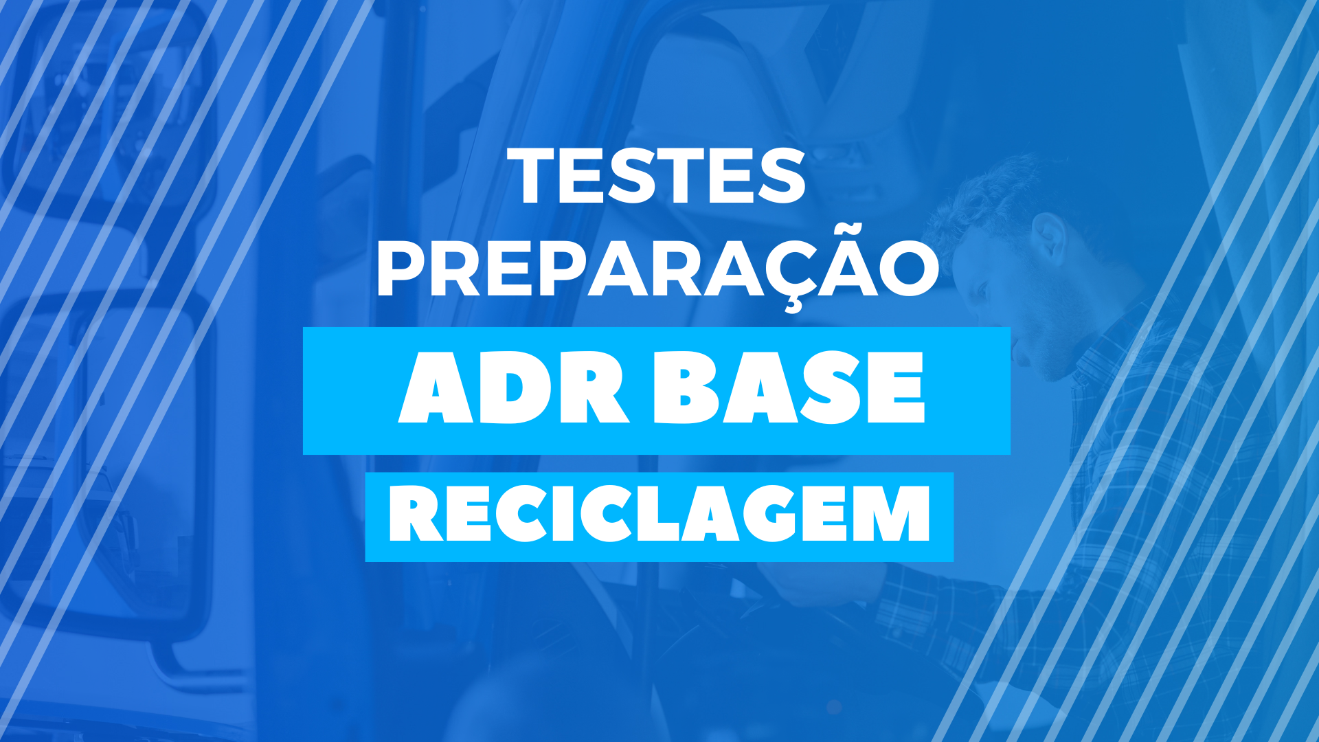 Testes ADR Base RECICLAGEM
